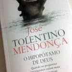 O Hipopótamo de Deus, José Tolentino Mendonça 5
