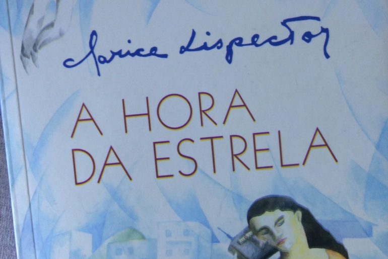 A hora da estrela, Clarice Lispector José Eduardo Agualusa Entre Vistas 70