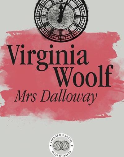Mrs Dalloway, Virginia Woolf 1