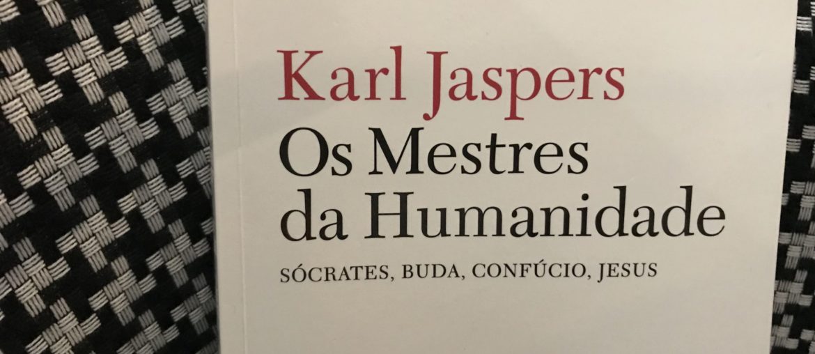 Os Mestres da Humanidade, Karl Jaspers 1