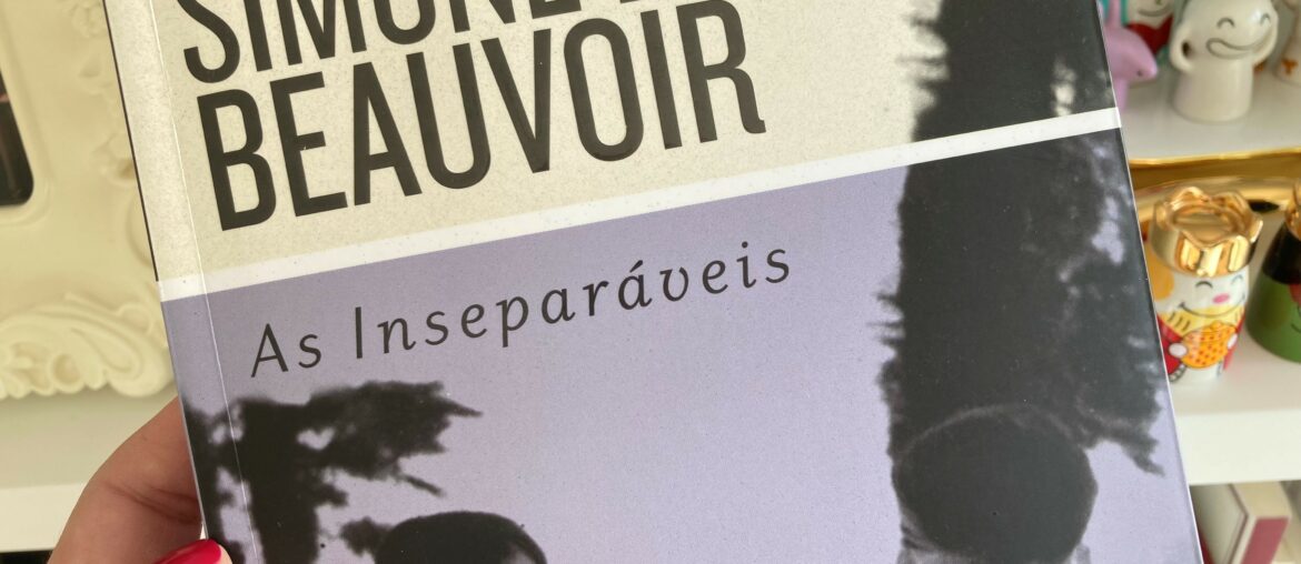 As Inseparáveis, Simone de Beauvoir 1